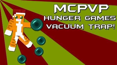 Mcpvp Minecraft Hunger Games Vacuum Traps Youtube