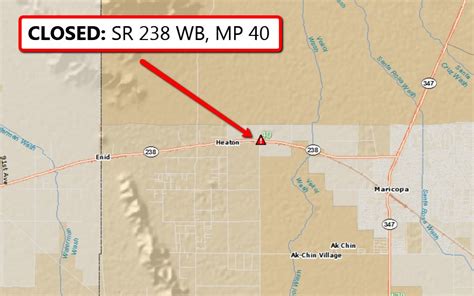 Arizona DOT On Twitter CLOSED SR 238 WB Is Closed At Ralston Road In