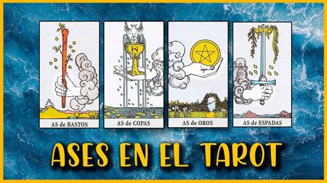 Significado De Los Ases En El Tarot Rider Waite Clases Para Aprender