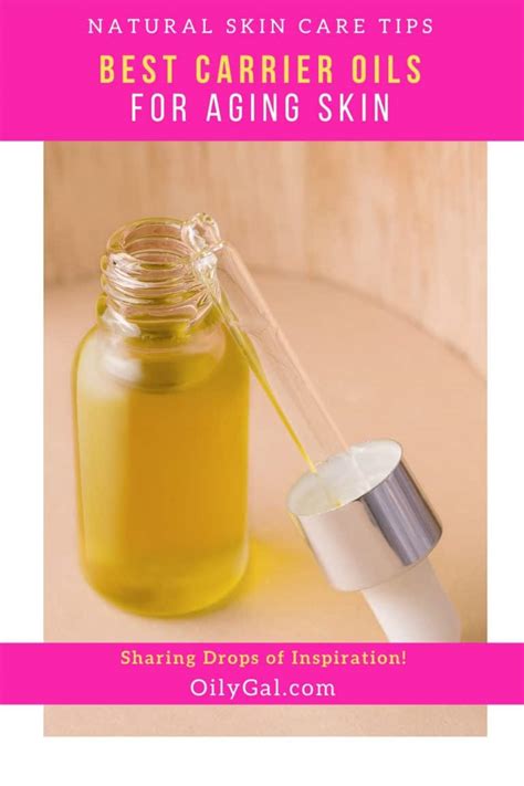 5 Best Carrier Oils For Aging Skin Plus Anti Aging Essential Oils