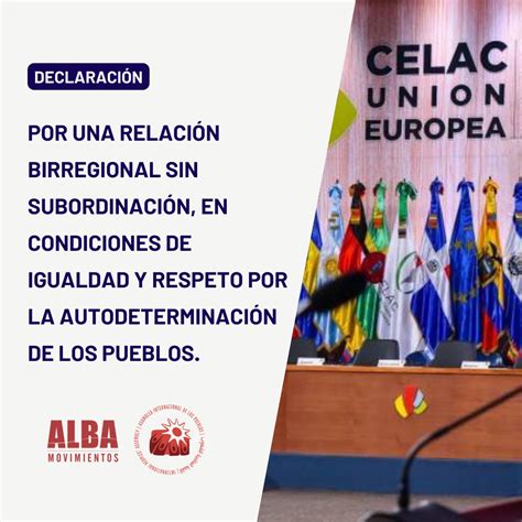 Declaraci N Sobre Cumbre Celac Ue Por Una Relaci N Birregional Sin