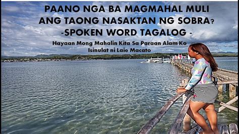 Paano Nga Ba Mag Mahal Muli Ang Taong Nasaktan Ng Sobra Spoken Word