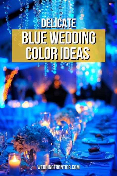 Delicate Blue Wedding Color Ideas In 2024