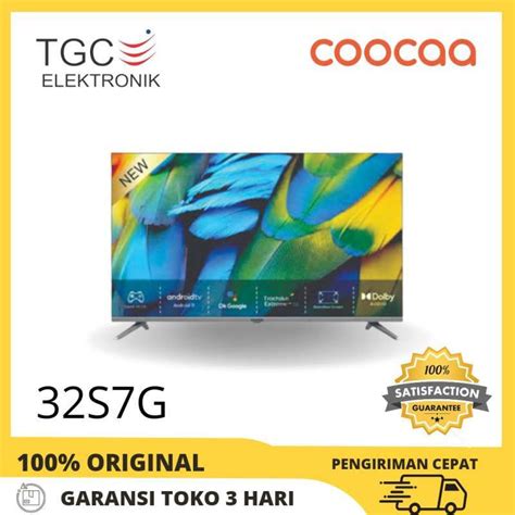 Jual LED TV COOCAA 32S7G SMART ANDROID 11 32INCH Di Seller TGC