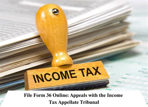 File Form 36 Online Appeals With The Income Tax Appellate Tribunal