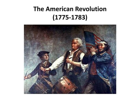 Ppt The American Revolution 1775 1783 Powerpoint Presentation Free Download Id3190825