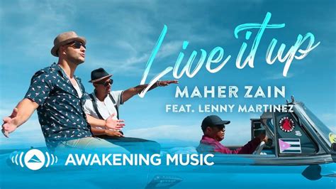 Maher Zain Releases His New Music Video Live It Up – Awakening Records