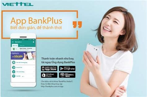 Bankplus viettel là gì Hướng dẫn cách đăng ký sử dụng