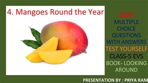 Evs Class 5 Lesson 4 Mangoes Round The Year Quiz Multiple Choice Questions With Answer By Priya