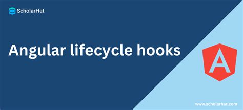 Angular Lifecycle Hooks