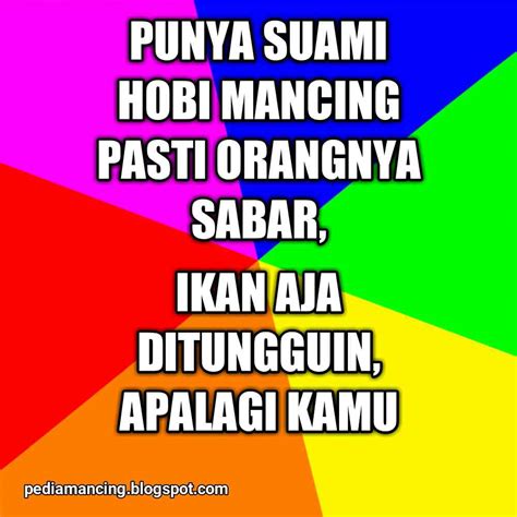 59 Meme Mancing Lucu