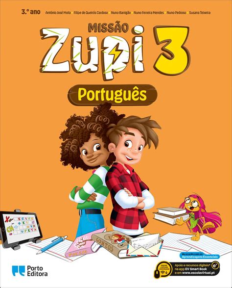 MISSÃO Zupi Português 3 º Ano António José Mota Porto Editora