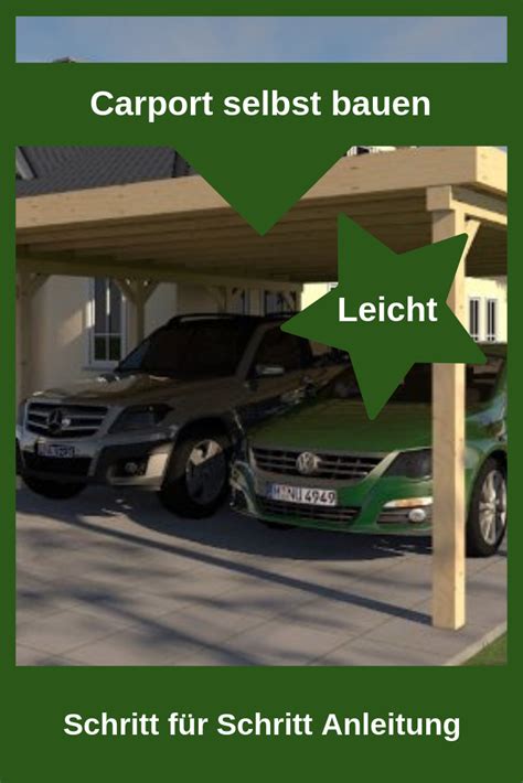 Schau Dir Hier An Wie Du Ein Carport Ganz Einfach Selbst Baust Nutze