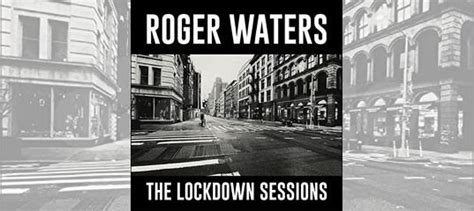 Roger Waters The Lockdown Sessions Cd