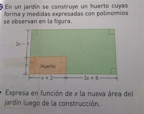 En Un Jard N Se Construye Un Huerto Cuyas Forma Y Medidas Expresadas