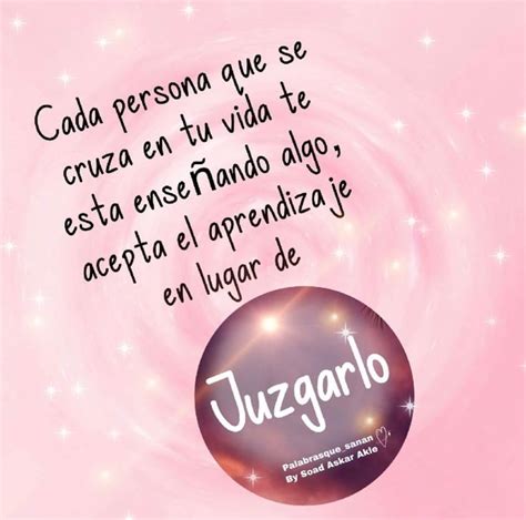 Pin de adriana reyes en Frase del día Frases positivas Frases