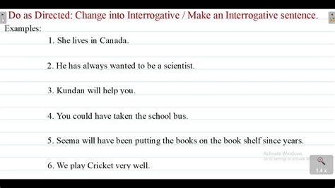 Do As Directed Exercise Make An Interrogative Sentence Change Into