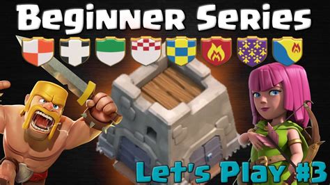 Beginner Series Returns Joining A Clan Let S Play 3 Clash Of