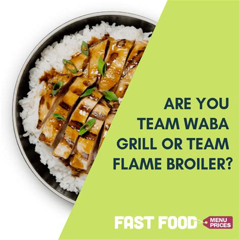 The Battle Of Bowls Are You Team Waba Grill Or Team Flame Broiler