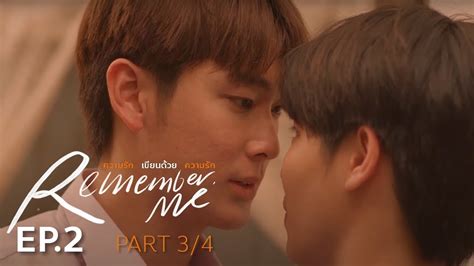 Remember Me ความรักเขียนด้วยความรัก Ep2 34 Eng Sub Youtube