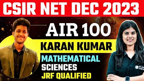 Csir Net Topper Interview Meet Csir Net Mathematical Sciences Air