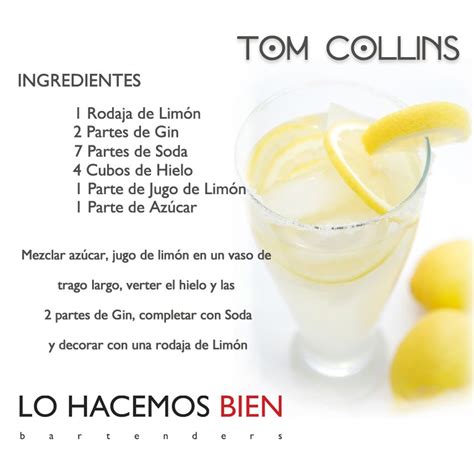 Tom Collins Festej Con Estilo De Lo Hacemos Bien Bartenders Como