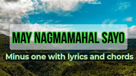 MAY NAGMAMAHAL SAYO ALAM MO BA Minus One ACCOMPANIMENT WITH LYRICS