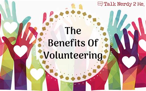 The Benefits Of Volunteering