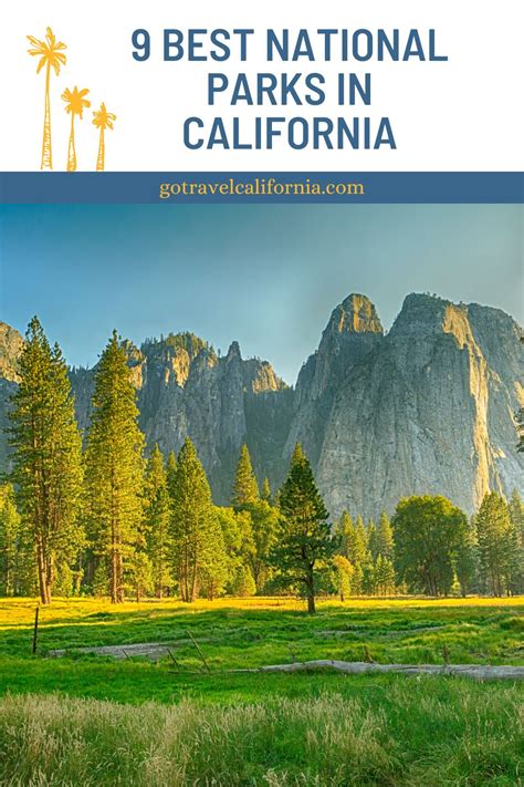 8 Best National Parks In California Go Travel California