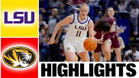 Lsu Vs Missouri Highlights Ncaa Women S Basketball College