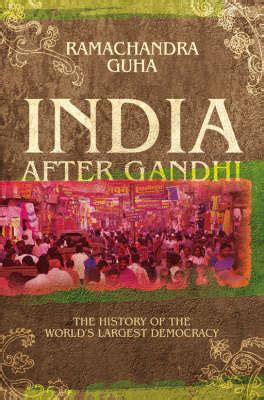 India After Gandhi by Ramachandra Guha | Waterstones