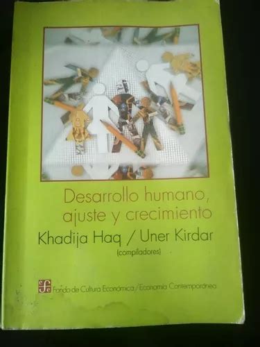 Desarrollo Humano Ajuste Y Crecimiento Khadija Haq Mercadolibre