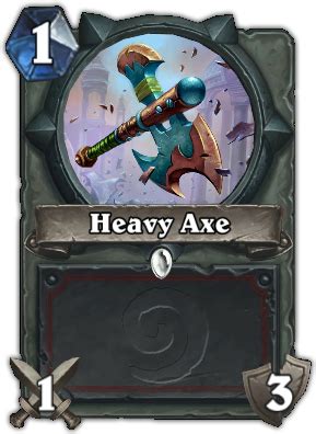 Heavy Axe Hearthstone Top Decks