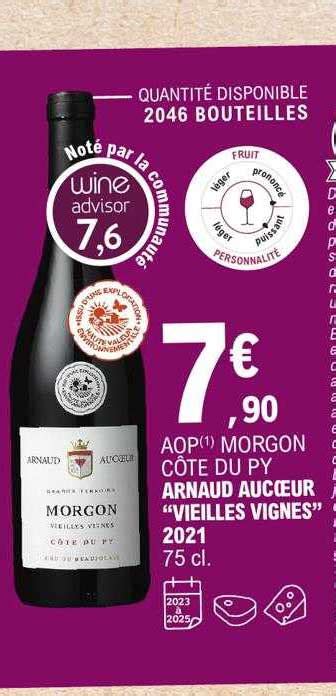 Promo Aop Morgon C Te Du Py Arnaud Aucoeur Vieilles Vignes Chez