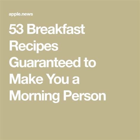 53 Breakfast Recipes Guaranteed to Make You a Morning Person — Bon ...
