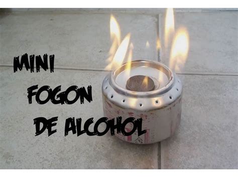 Como Hacer un Fogón de Alcohol Casero Muy Fácil YouTube