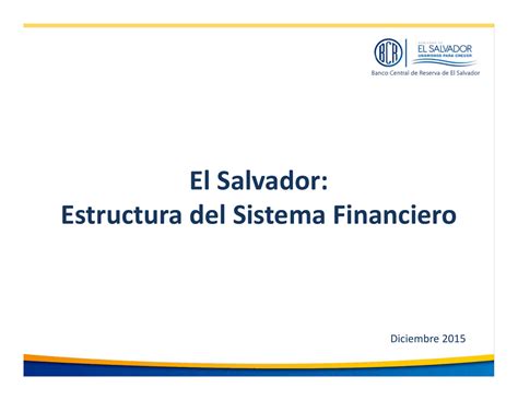 El Salvador Estructura Del Sistema Financiero