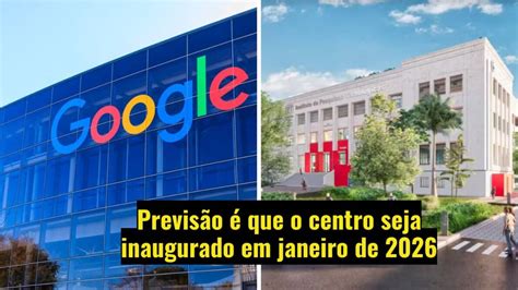 Novo Centro De Engenharia Do Google Em S O Paulo J Iniciou As