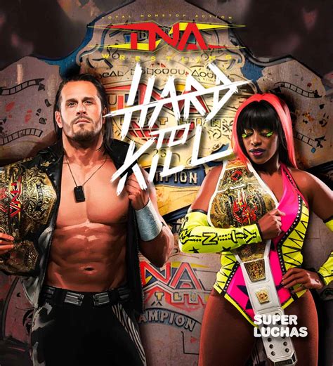 Resultados Tna Hard To Kill Superluchas