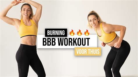 Burning Bbb Workout Voor Thuis Benen Billen Buik The Joy Workout