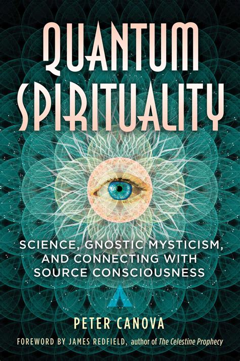 Quantum Spirituality Book By Peter Canova James Redfield Official