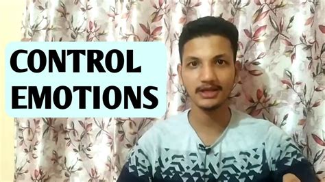 Control Your Emotions With This Strategy How To Control Emotions Youtube