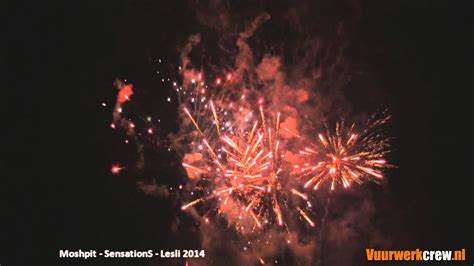 Moshpit Sensations Lesli Vuurwerk Vuurwerkcrew Youtube