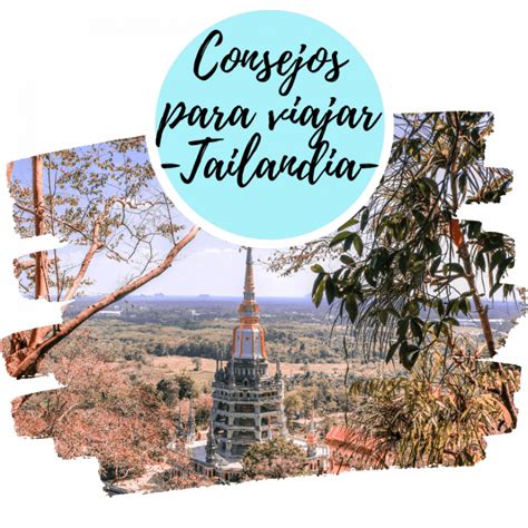 25 Consejos Para Viajar A Tailandia【 2023 】guía Completa