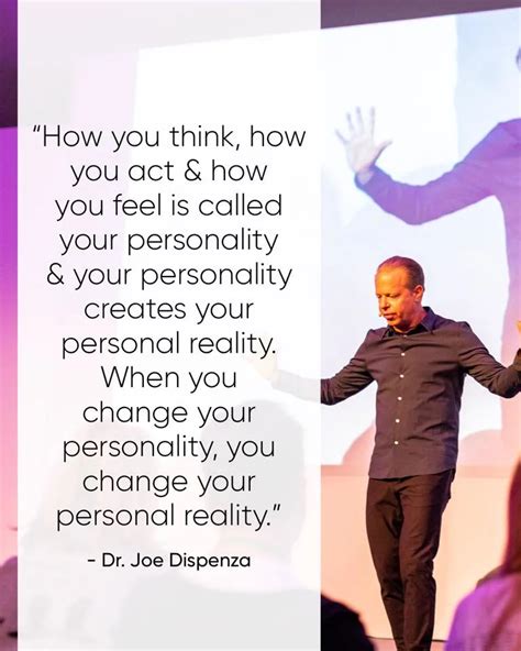 120 Dr Joe Dispenza Quotes For Creating A Phenomenal Life