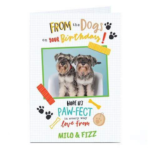 Buy Photo Birthday Card From The Dogs For Gbp 179 499 Card Factory Uk