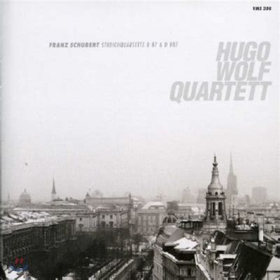 Hugo Wolf Quartett Schubert String Quartets D D