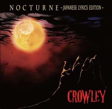 Nocturne Japanese Lyrics Edition Crowley Hardrock Heavymetal