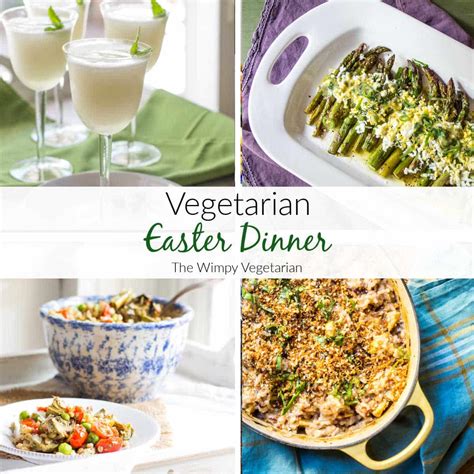 17 Vegetarian Easter Dinner Ideas The Wimpy Vegetarian