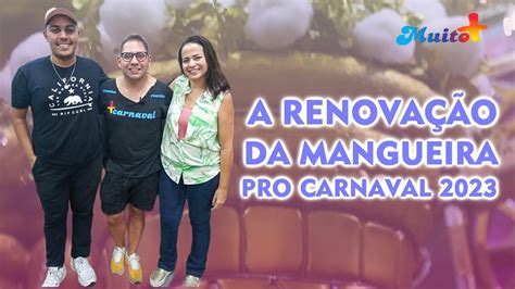 Muito Mais Do Barrac O Da Mangueira Para O Carnaval Youtube